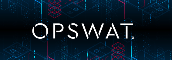 OPSWAT, la solución disruptiva para combatir las amenazas de seguridad actuales