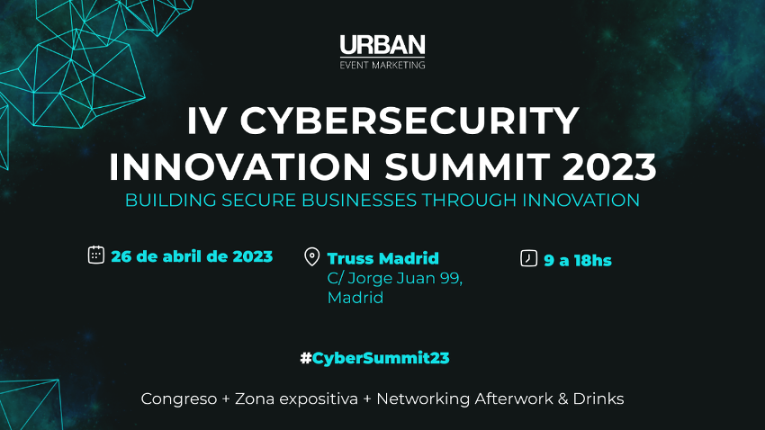 IV CIBERSECURITY INNOVATION SUMMIT